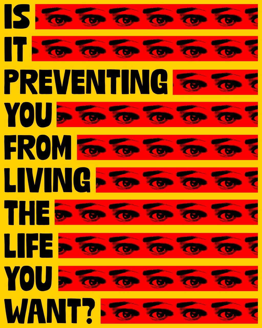 Eyes Preventing Life
