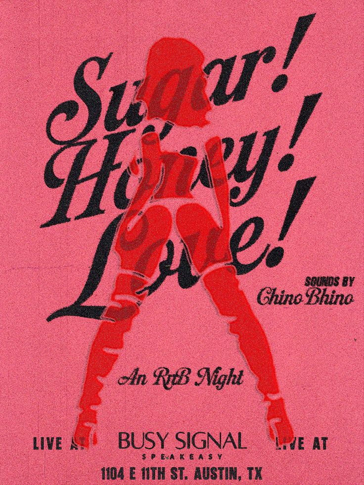 Sugar! Honey! Love!
