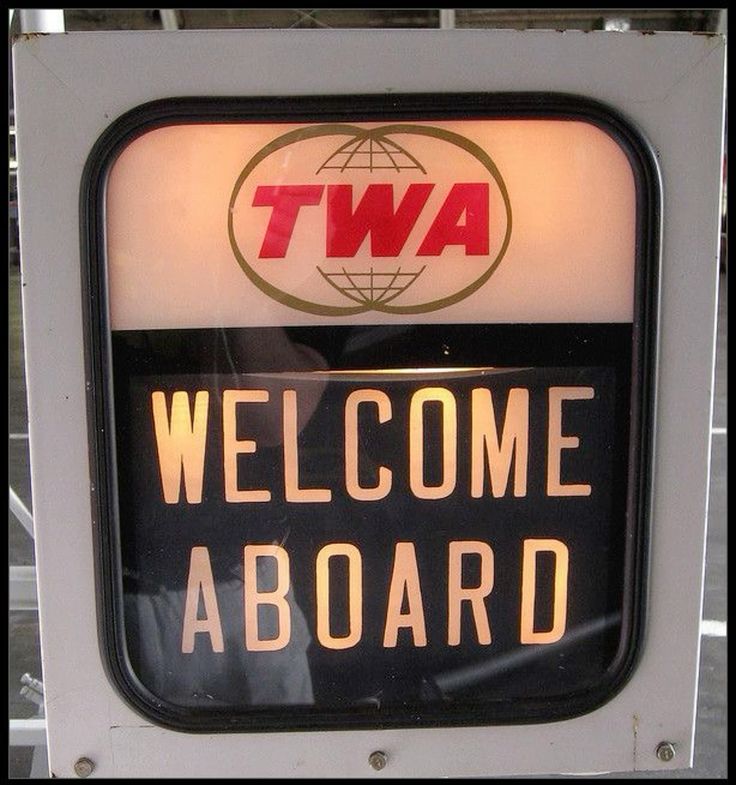 TWA Welcome Aboard Sign