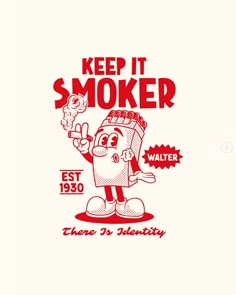 Keep It Smoker