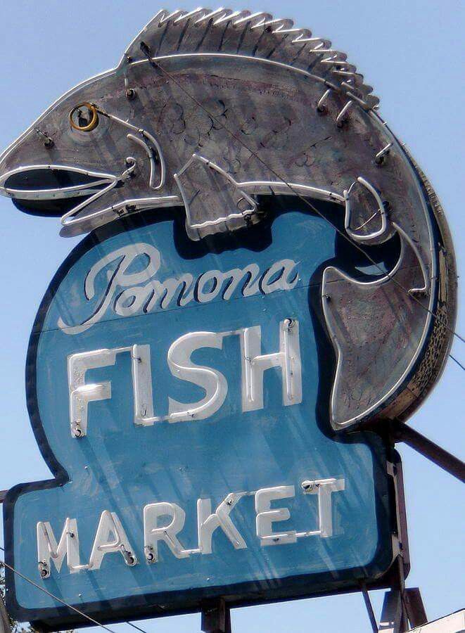 Pomona Fish Market Sign