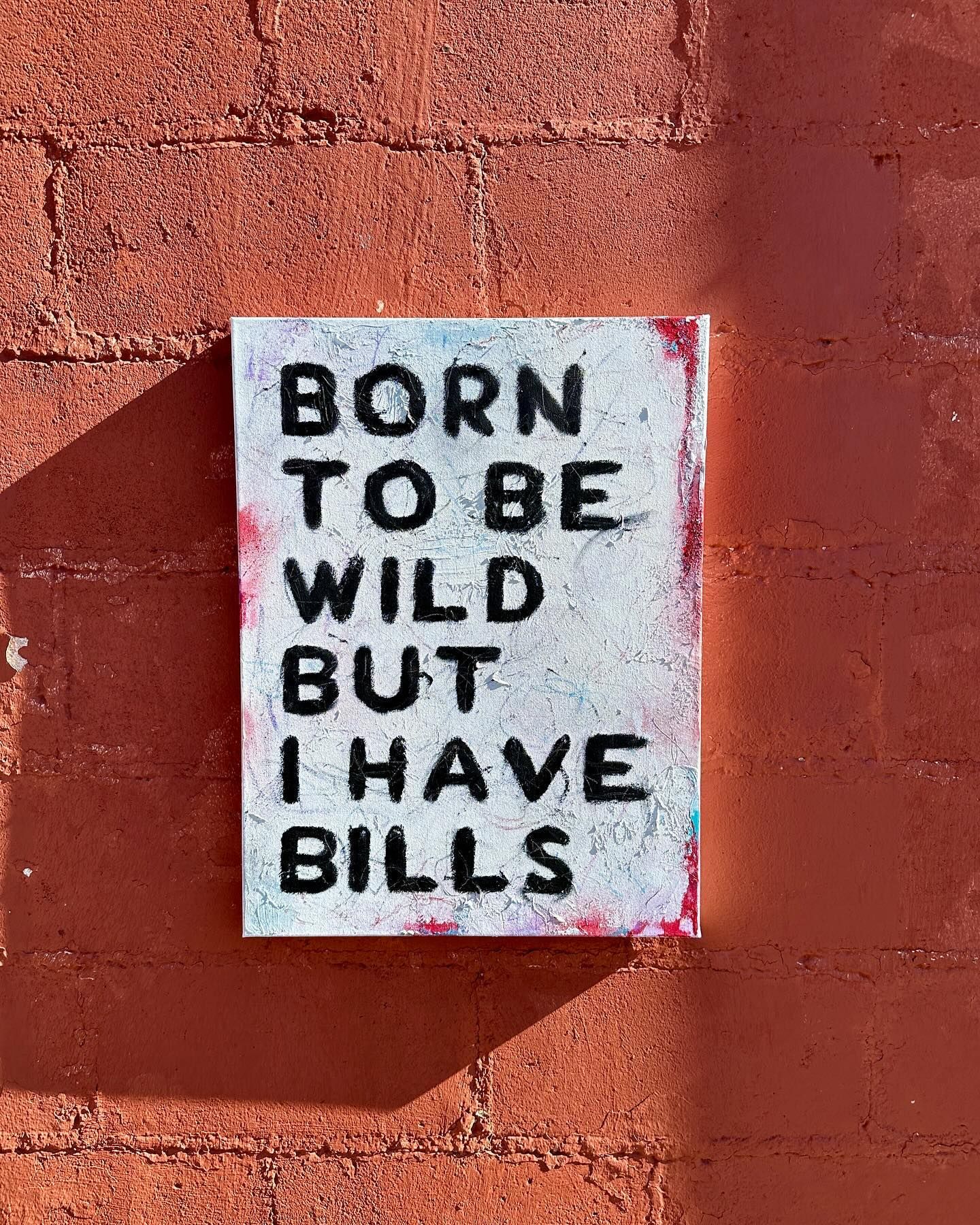 Born Wild Bills