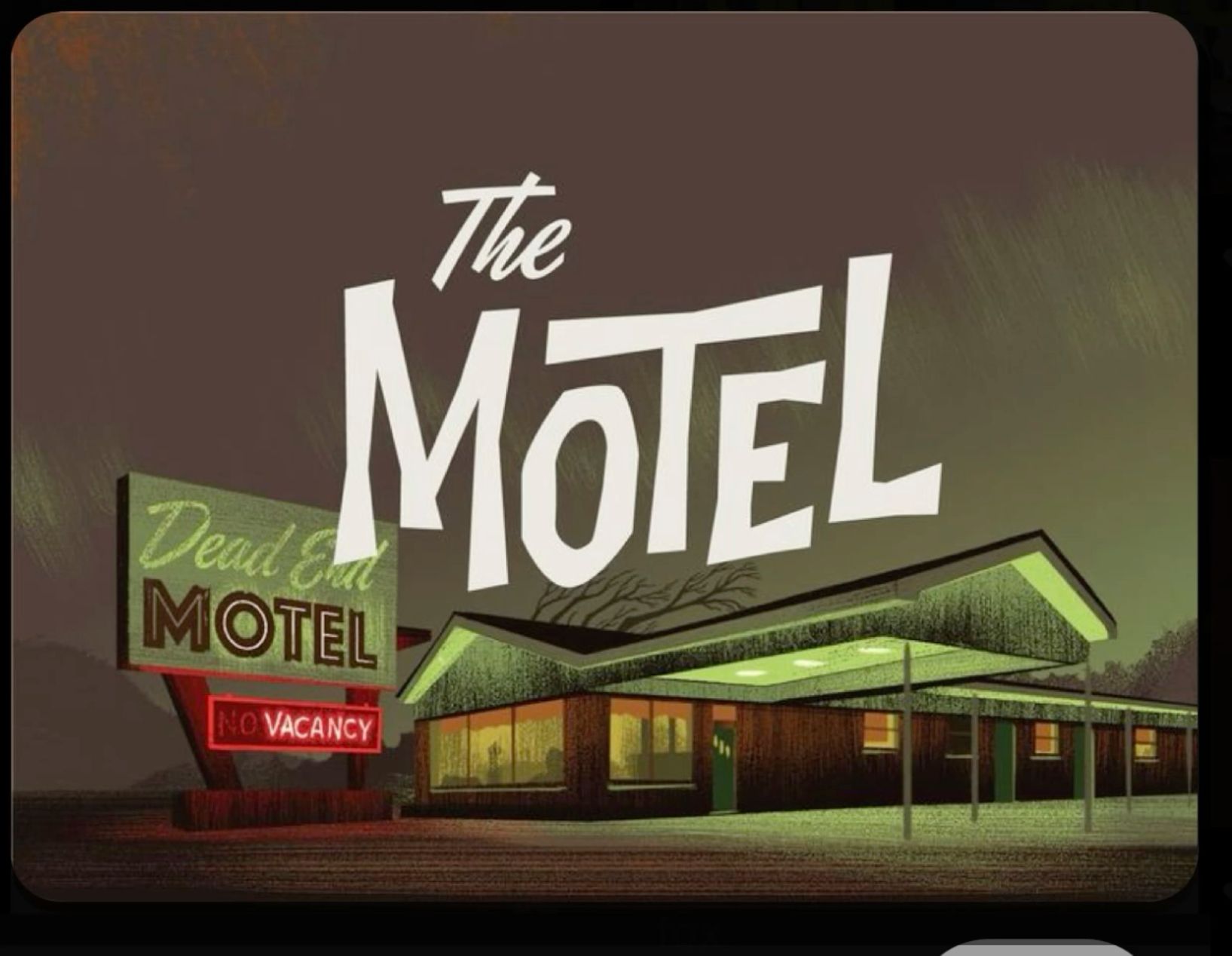 Dead End Motel