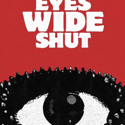 Eyes Wide Shut