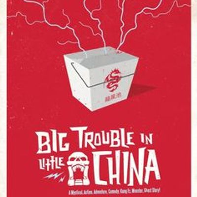Big Trouble in Little China movie poster film chinese takeout