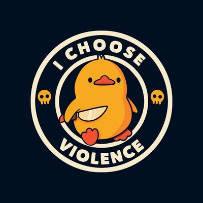I Choose Violence duck cartoon violence heart skulls